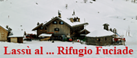 Lassù al ... Rifugio Fuciade