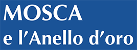 Mosca e l’Anello d’Oro