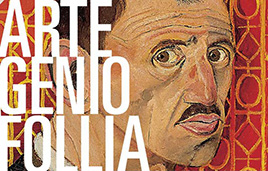 Mostra “Arte Genio Follia”