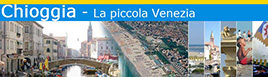 Chioggia - La piccola Venezia