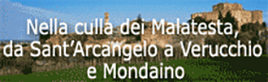 Nella culla dei Malatesta, da Sant’Arcangelo a Verucchio e Mondaino