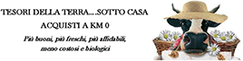 Tesori della terra ... sotto casa acquistati a Km 0