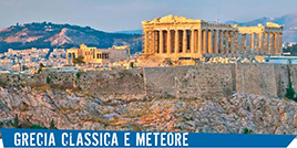 Grecia classica e Meteore