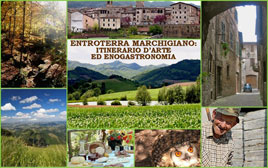 Entroterra marchigiano: itinerario d’arte ed enogastronomia