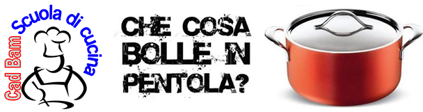 COSA BOLLE IN PENTOLA