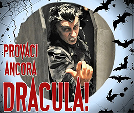 Commedia Accademia Teatrale “Francesco Campogalliani” Provaci ancora Dracula!