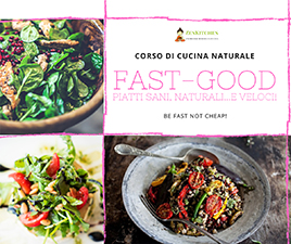 CORSO DI CUCINA NATURALE CHEZ ZENKITCHEN