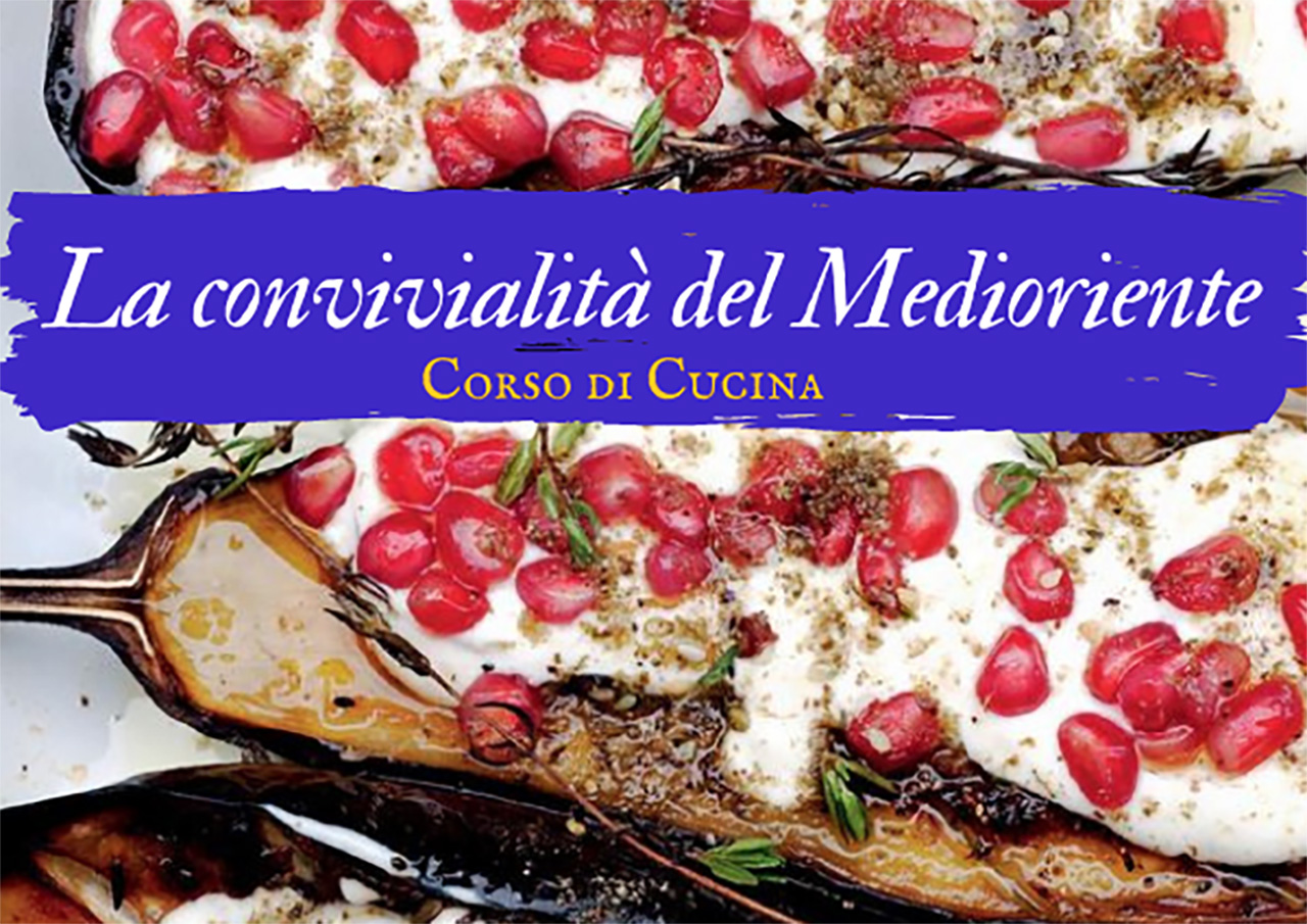 Corso di cucina “La convivialità mediorientale”