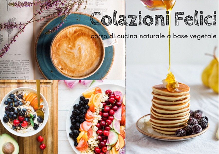 Corso di cucina: COLAZIONI FELICI