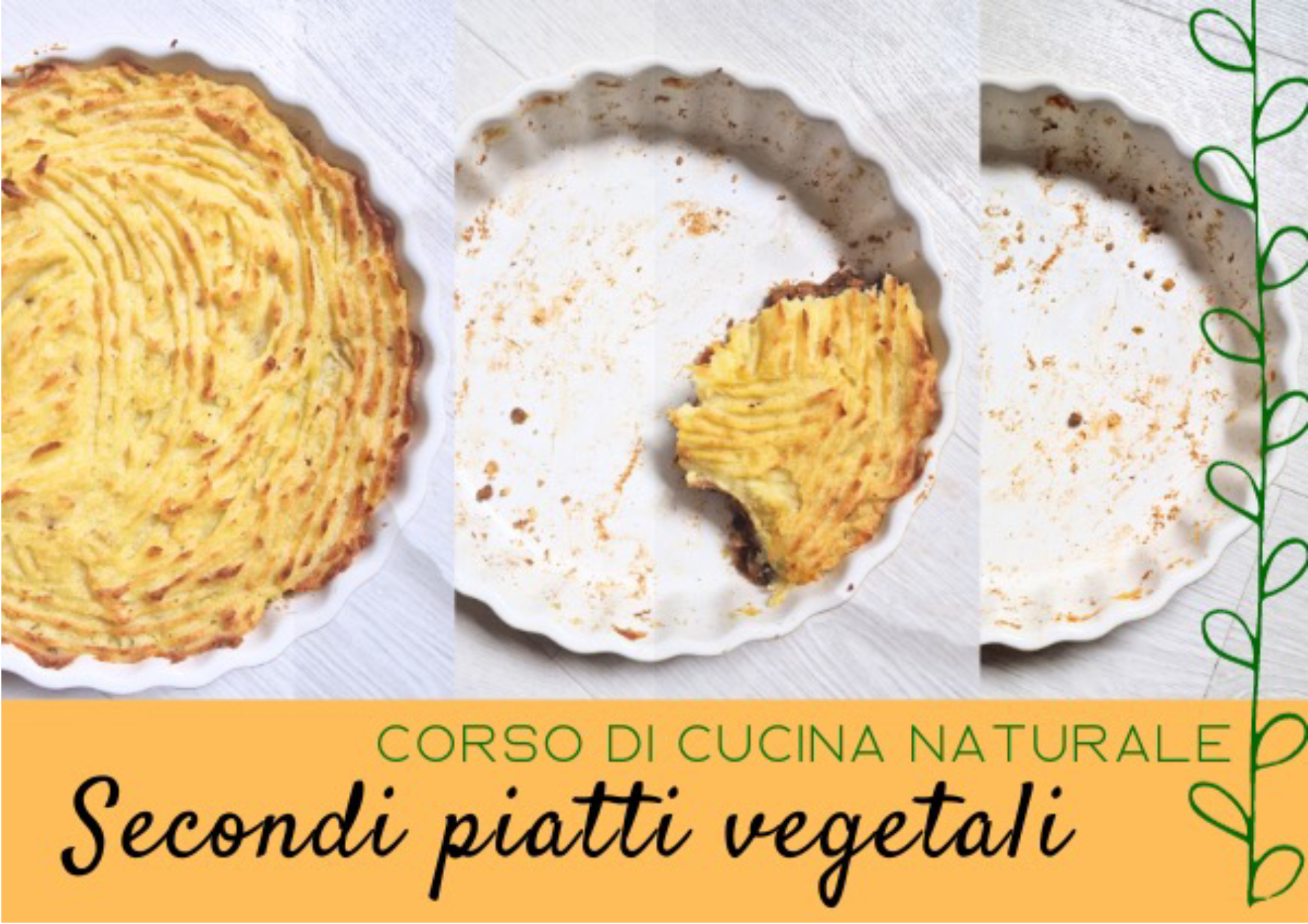 Corso di cucina naturale: SECONDI PIATTI VEGETALI